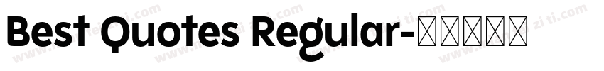 Best Quotes Regular字体转换